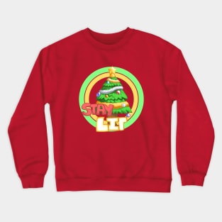 Stay M̶a̶j̶e̶s̶t̶i̶c̶  Lit [Christmas Special} Crewneck Sweatshirt